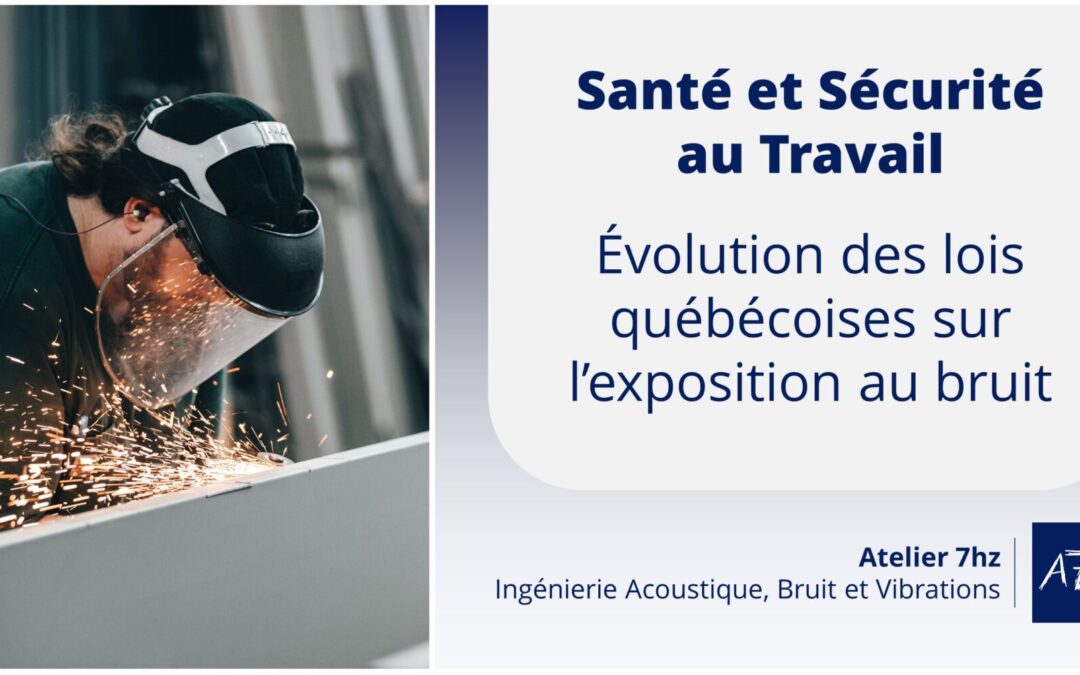 Des nouveautés dans les règlements sur la protection du bruit au travail